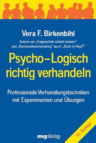 Psycho-logisch richtig verhandeln (mvg Verlag bei REDLINE)