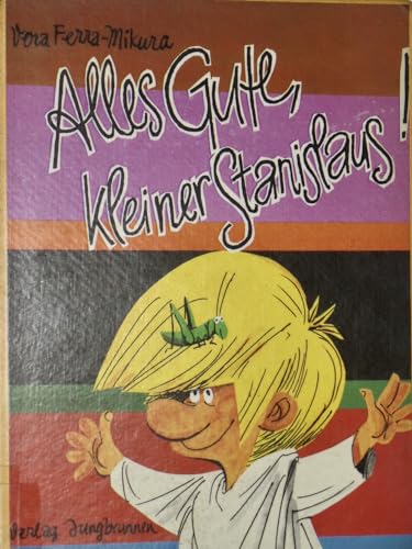 Alles Gute, kleiner Stanislaus!