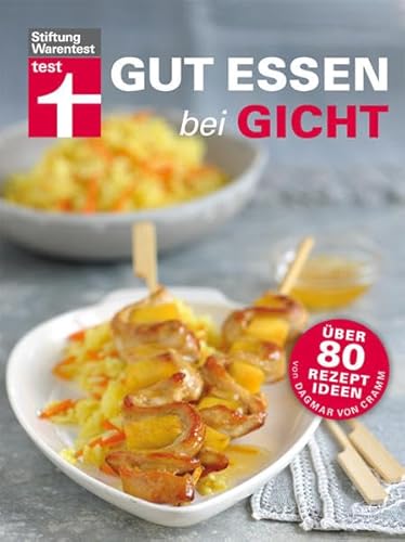 Gut essen bei Gicht (Gut essen - Ernährung & medizinischer Ratgeber)