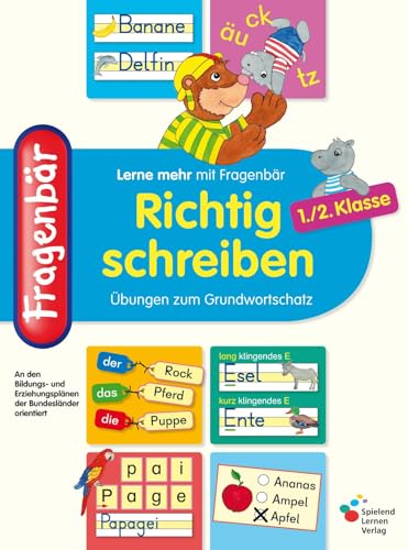 Fragenbär - Richtig schreiben 1./2. Klasse: Übungen zum Grundwortschatz (Lerne mehr mit Fragenbär)