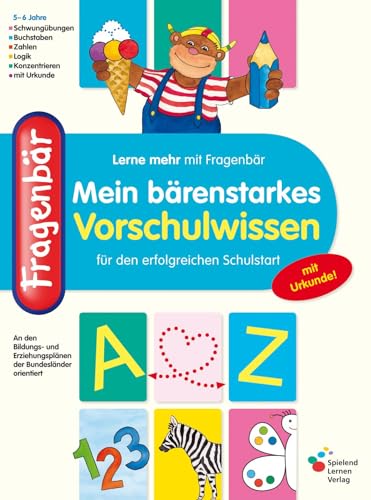 Fragenbär Vorschule: Mein bärenstarkes Vorschulwissen (Lerne mehr mit Fragenbär)
