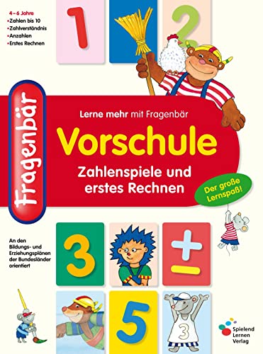 Fragenbär Vorschule: Zahlenspiele und erstes Rechnen (Lerne mehr mit Fragenbär) von Spielend Lernen Verlag