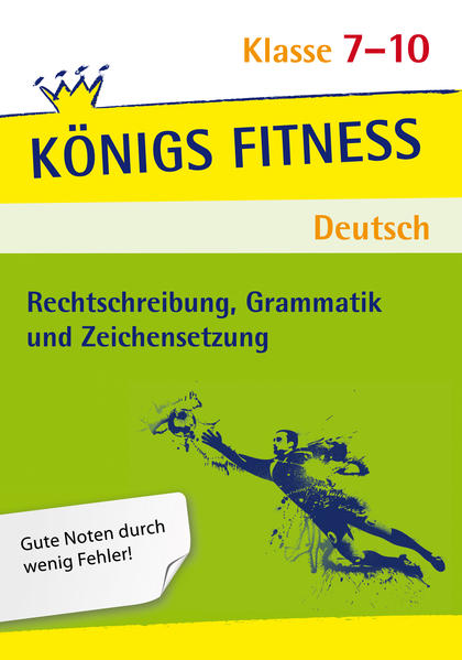 Rechtschreibung Grammatik und Zeichensetzung. Deutsch Klasse 7-10. von Bange C. GmbH
