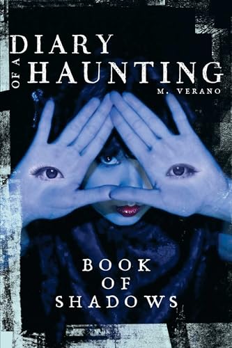 Book of Shadows (Diary of a Haunting, Band 3)