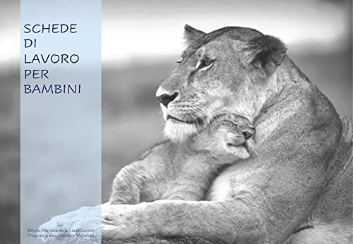 Schede di lavoro per bambini von Giovanni Fioriti Editore