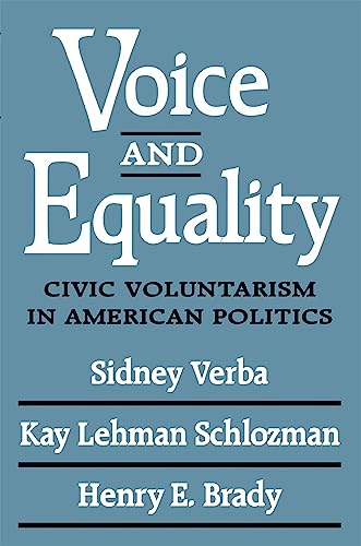 Voice and Equality: Civic Voluntarism in American Politics