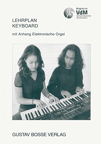 Lehrplan Keyboard (Lehrpläne des Verbandes deutscher Musikschulen e.V.)