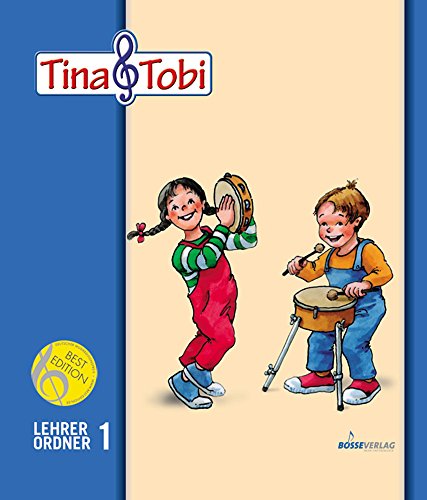 Musikalische Früherziehung - Musikschulprogramm "Tina & Tobi": Musikalische Früherziehung -Tina und Tobi-. Lehrerordner 1 (1. Halbjahr): ... - Musikschulprogramm "Tina & Tobi")