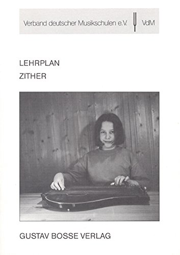 Zither (Lehrpläne des Verbandes deutscher Musikschulen e.V.)