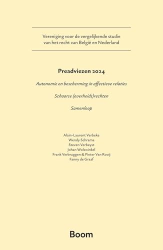 Preadviezen 2024 (Vereniging voor de vergelijkende studie van het recht in Belgie en Nederland) von Boom juridisch