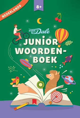 Van Dale juniorwoordenboek Nederlands Van Dale juniorwoordenboek Nederlands von Van Dale