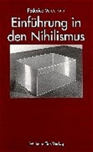 Einführung in den Nihilismus von Fink (Wilhelm)