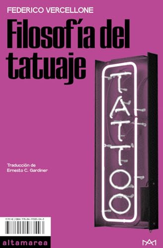 Filosofía del tatuaje (Ensayo, Band 33) von Altamarea Ediciones