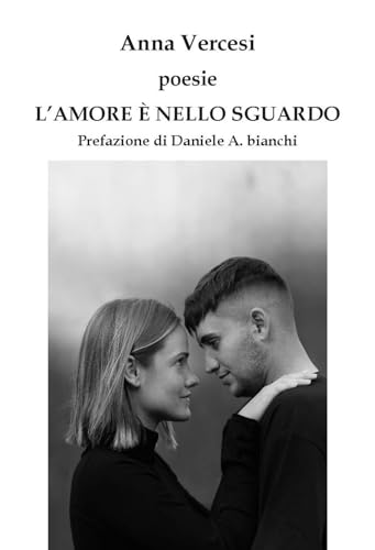 L'amore è nello sguardo. Ediz. integrale L'amore è nello sguardo. Ediz. integrale von CTL (Livorno)