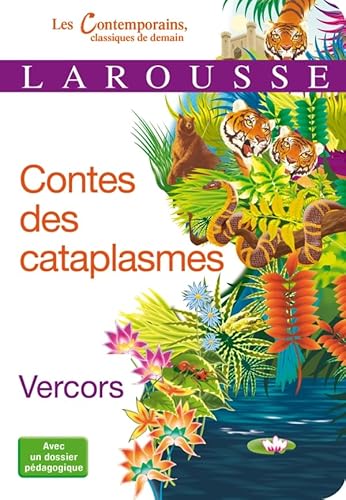 Contes des cataplasmes von Larousse