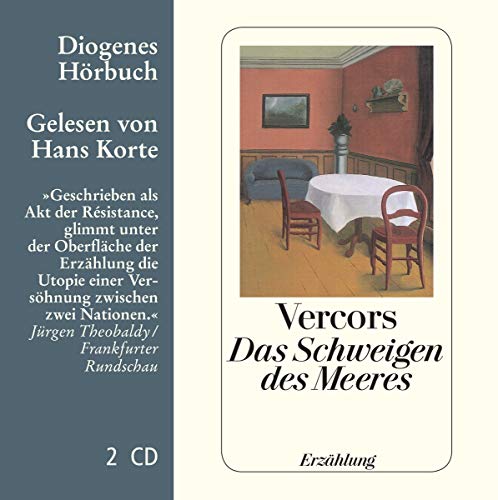 Das Schweigen des Meeres: . (Diogenes Hörbuch)