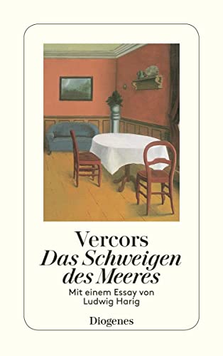 Das Schweigen des Meeres: Mit einem Essay von Ludwig Harig (detebe) von Diogenes Verlag AG