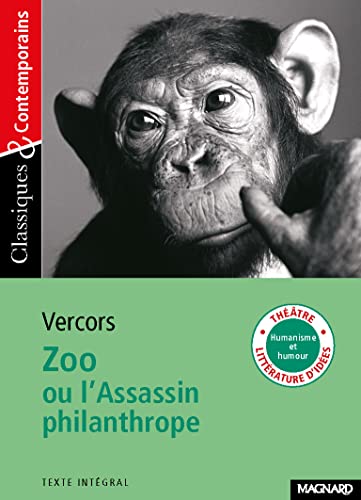 Zoo. Ou L'assassin philantrope: Ou l'Assassin philanthrope