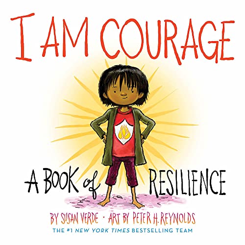 I Am Courage: A Book of Resilience von Abrams Appleseed