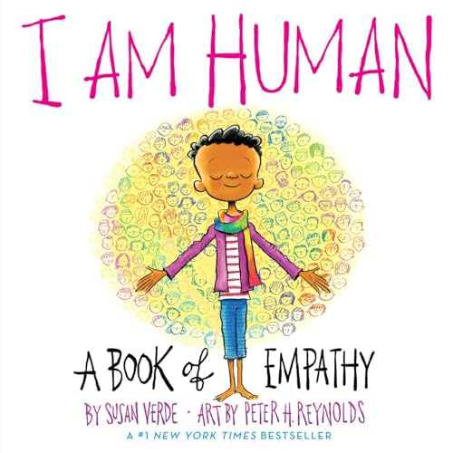 I Am Human: A Book of Empathy: 1 (I Am Books) von Abrams Appleseed