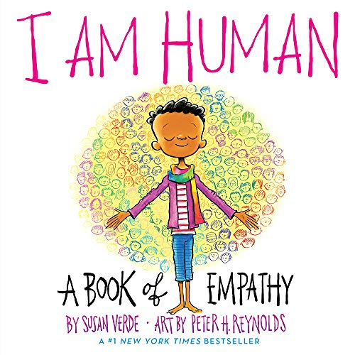 I Am Human: A Book of Empathy: 1 (I Am Books) von Abrams Appleseed