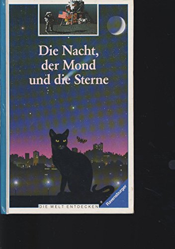 Die Nacht, der Mond und die Sterne von Ravensburger Verlag GmbH