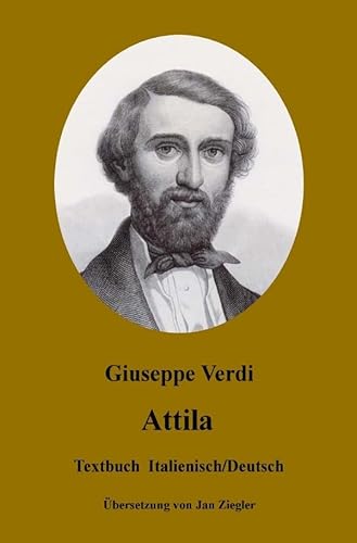 Attila: Italienisch/Deutsch Attila: Italienisch/Deutsch von epubli