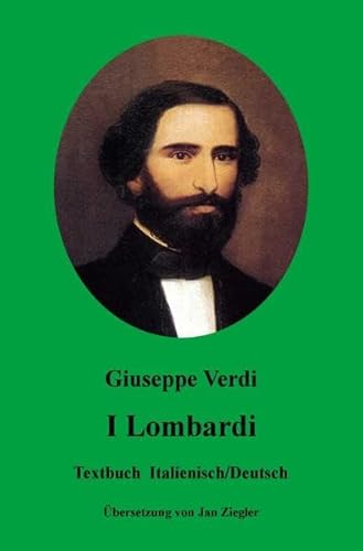 I Lombardi: Italienisch/Deutsch I Lombardi: Italienisch/Deutsch