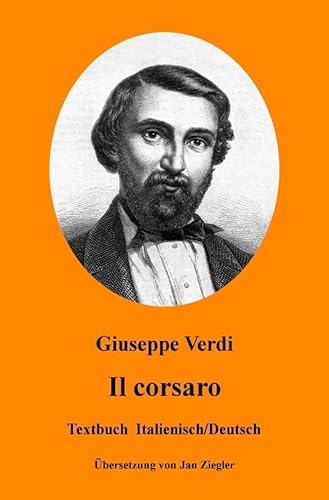 Il corsaro: Italienisch/Deutsch Il corsaro: Italienisch/Deutsch von epubli