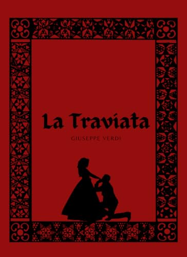 La Traviata: Full Score La Traviata: Full Score von Independently published