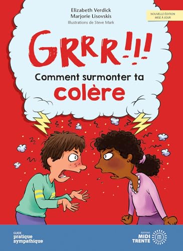 Grrr !!! Comment surmonter ta colère von MIDI TRENTE