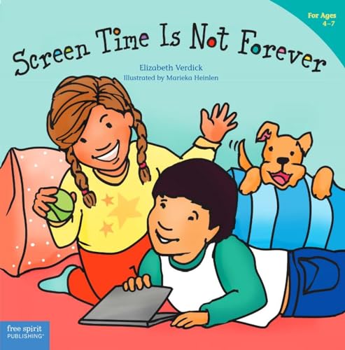 Screen Time Is Not Forever (Best Behavior)