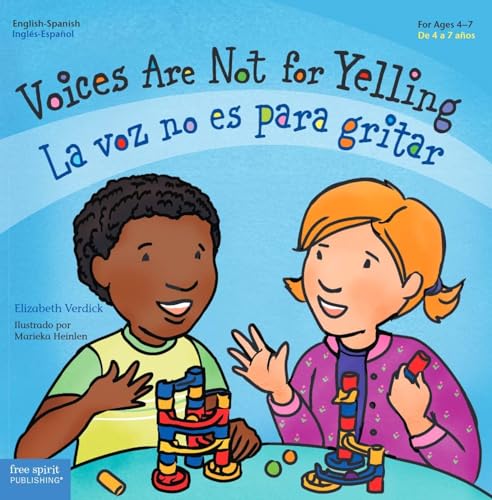 Voices Are Not for Yelling / La Voz No Es Para Gritar (Best Behavior)