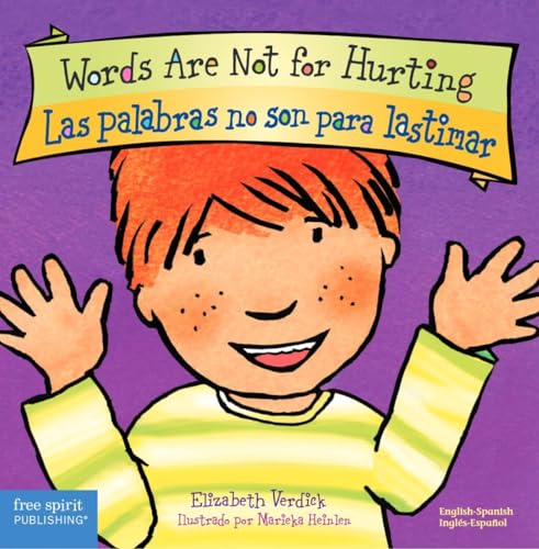 Words Are Not for Hurting / Las Palabras No Son Para Lastimar (Best Behavior(r))