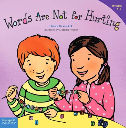 Words are Not for Hurting (Best Behavior(r))