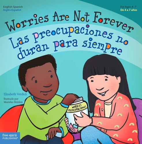 Worries Are Not Forever / Las Preocupaciones No Duran Para Siempre (Best Behavior)