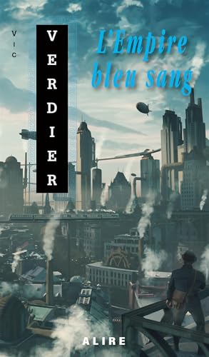 L'empire bleu sang (poche) von ALIRE