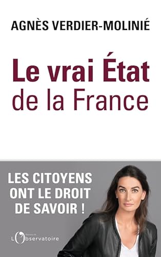 Le vrai état de la France von L'OBSERVATOIRE