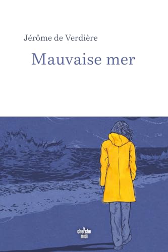 Mauvaise mer von CHERCHE MIDI