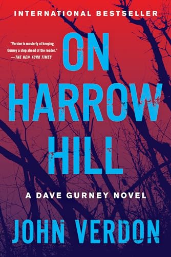 On Harrow Hill: A Dave Gurney Novel von Counterpoint