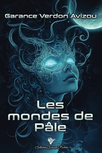 Les mondes de Pâle Les mondes de Pâle von Cordes de lune Éditions
