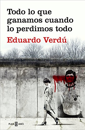 Todo lo que ganamos cuando lo perdimos todo / Everything We Gained When We Lost It All (Éxitos) von PLAZA & JANES