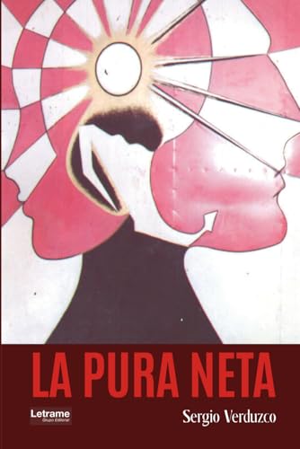 La pura neta von Letrame