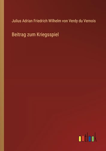 Beitrag zum Kriegsspiel von Outlook Verlag