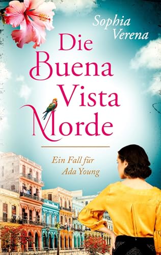 Die Buena Vista Morde: Ein Fall für Ada Young