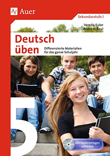 Deutsch üben Klasse 5: Differenzierte Materialien für das ganze Schuljahr (XY üben)