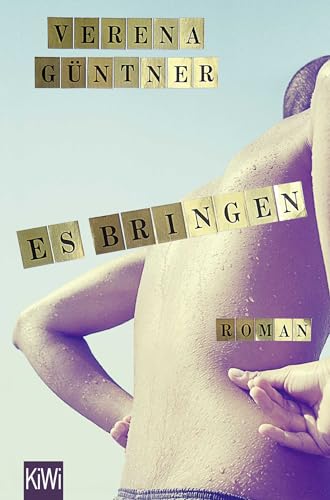 Es bringen: Roman