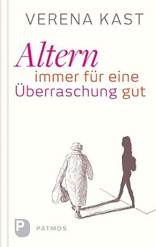 Altern - immer für eine Überraschung gut Altern - immer für eine Überraschung gut