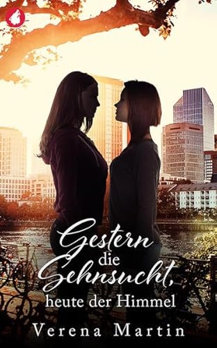 Gestern die Sehnsucht, heute der Himmel