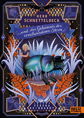 Herr Schnettelbeck und das Geheimnis der verschwundenen Sterne: Roman. Mit Bildtafeln und einer Landkarte